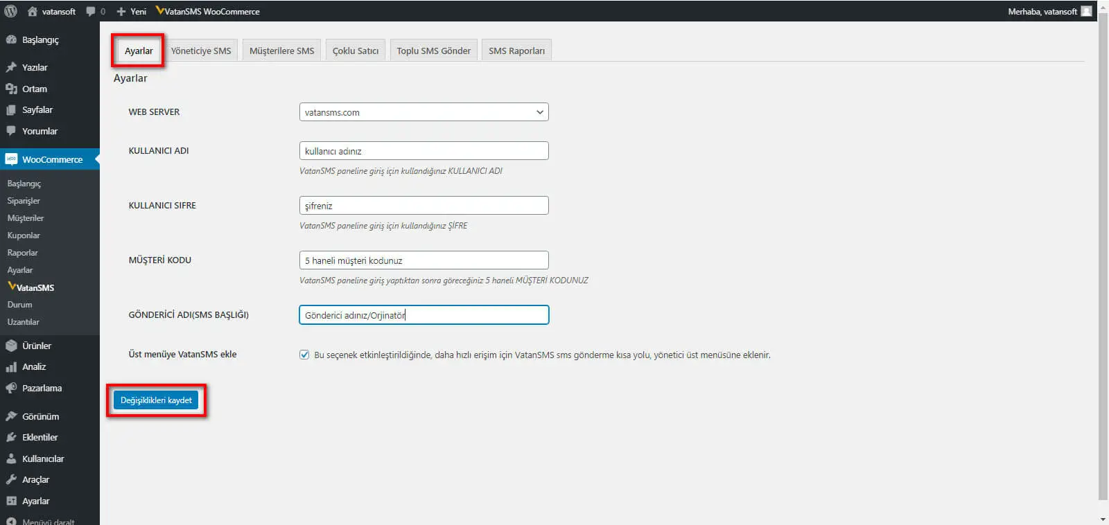 VatanSMS.net API bilgilerini WooCommerce eklentisine girme
